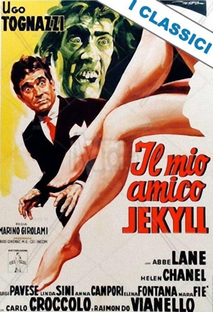 My Friend, Dr. Jekyll