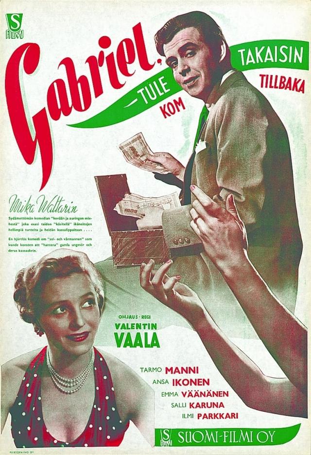 Gabriel, Tule Takaisin