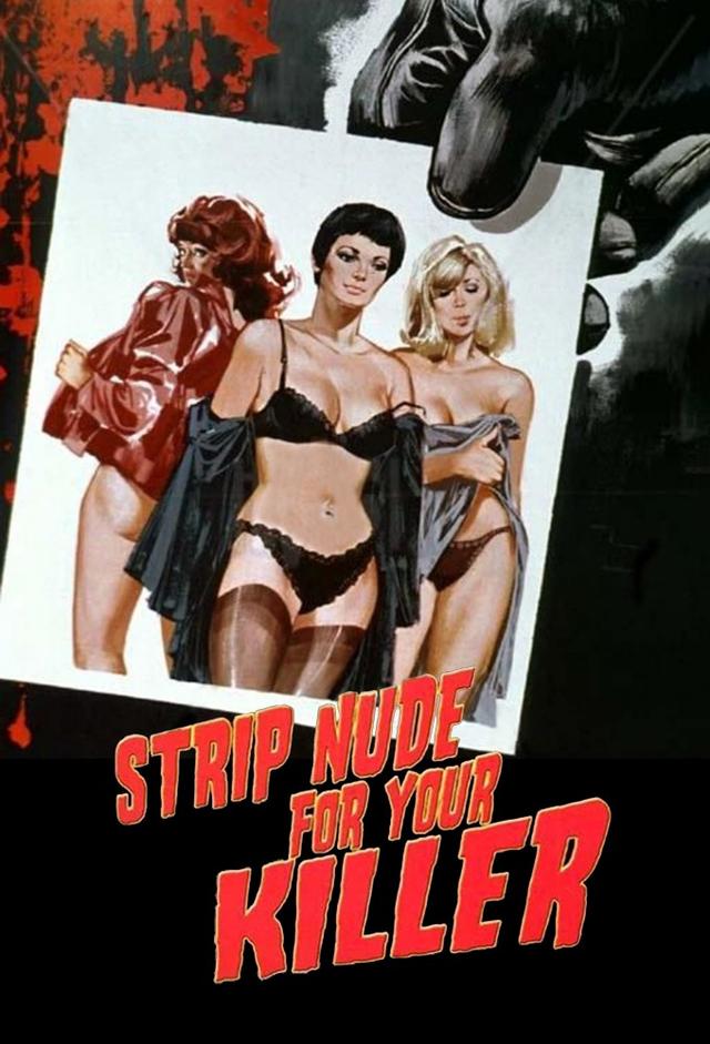 Strip Nude for Your Killer