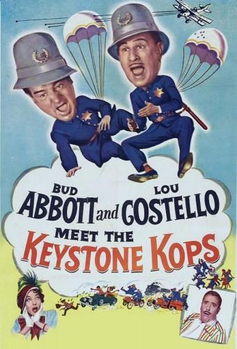 Abbott and Costello Meet the Keystone Kops