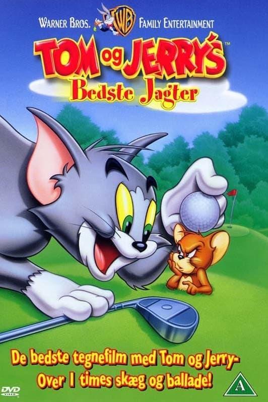 Tom and Jerry's Greatest Chases