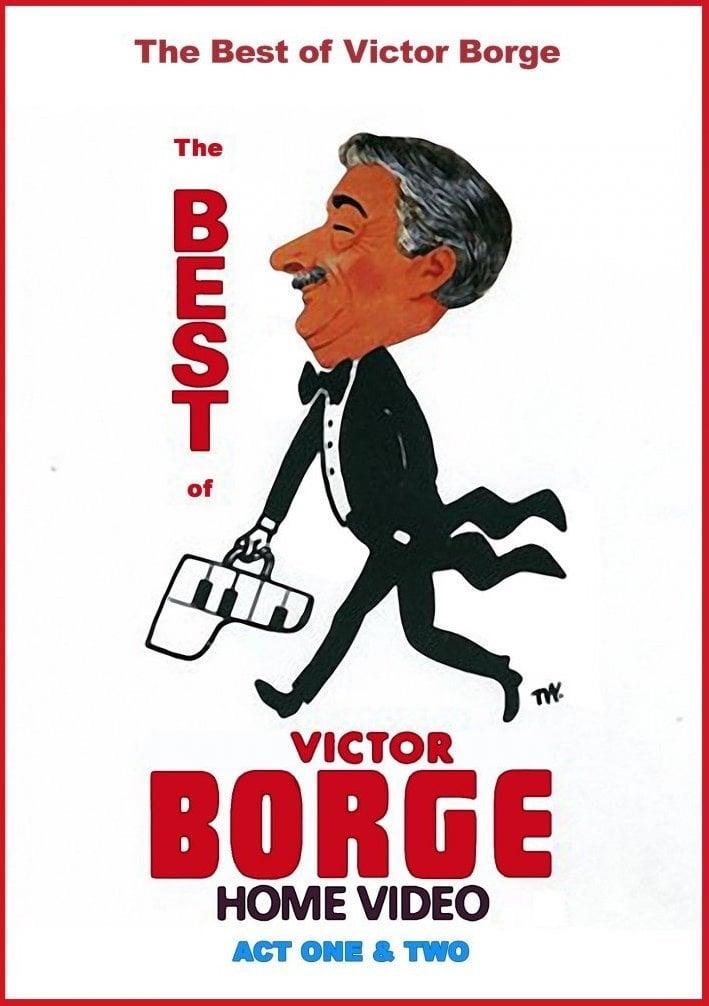 The Best of Victor Borge: Acts I & II