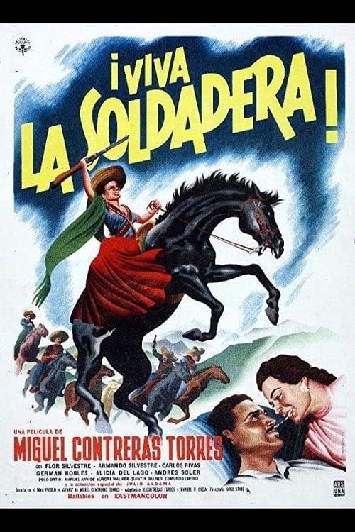¡Viva la soldadera!