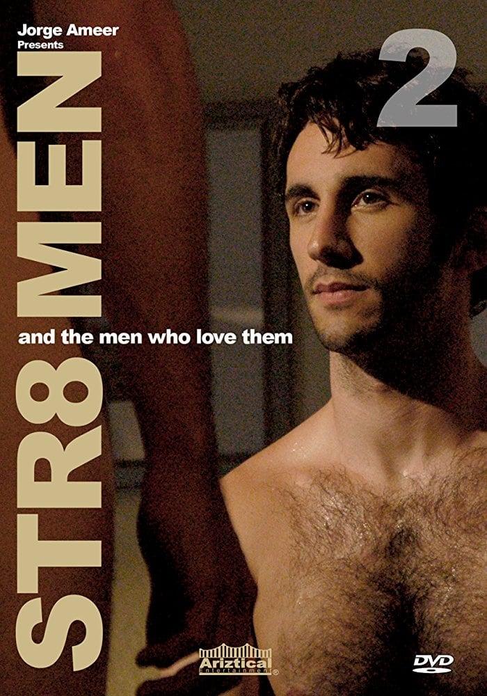 Straight Men and the Men Who Love Them 2