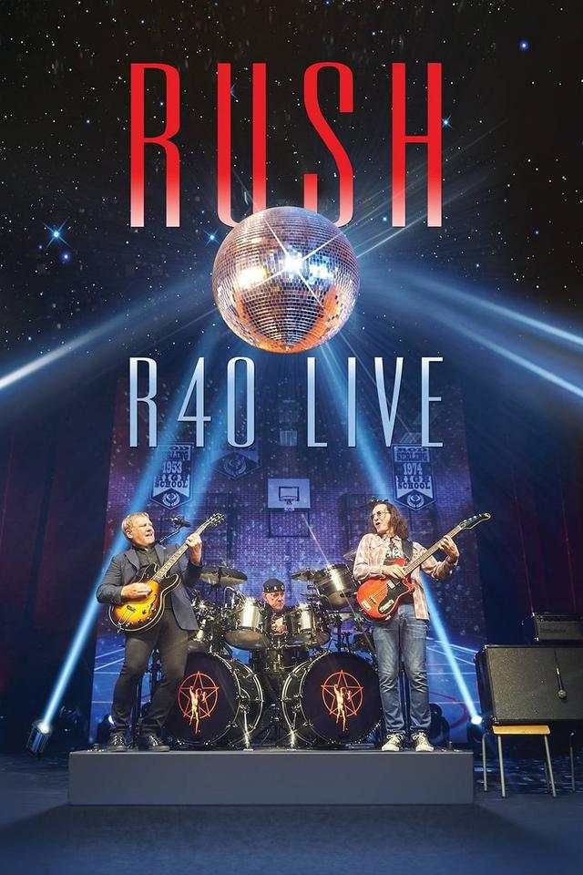 Rush: R40 Live | TV Time