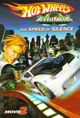 Hot Wheels AcceleRacers: The Speed of Silence