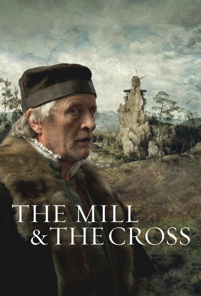 The Mill & the Cross