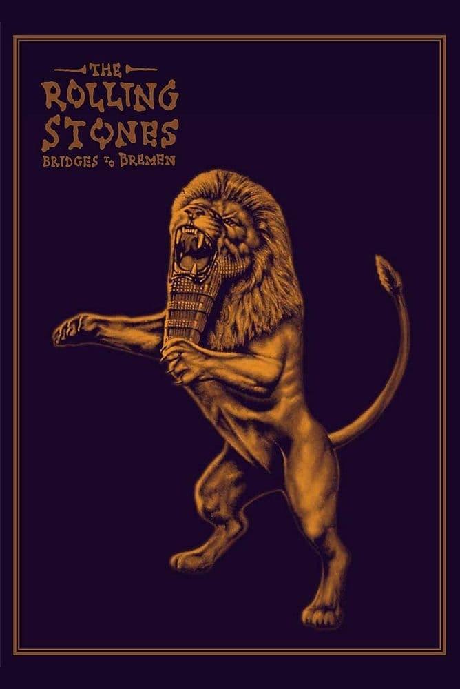 The Rolling Stones: Bridges To Bremen