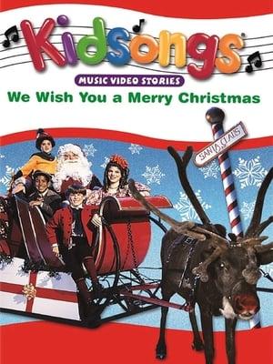 Kidsongs: We Wish You a Merry Christmas