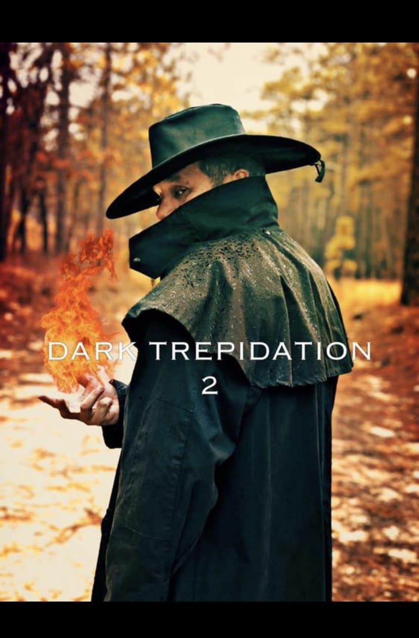 Dark Trepidation 2