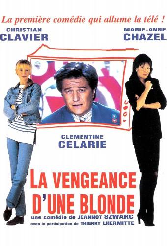 La vengeance d'une blonde