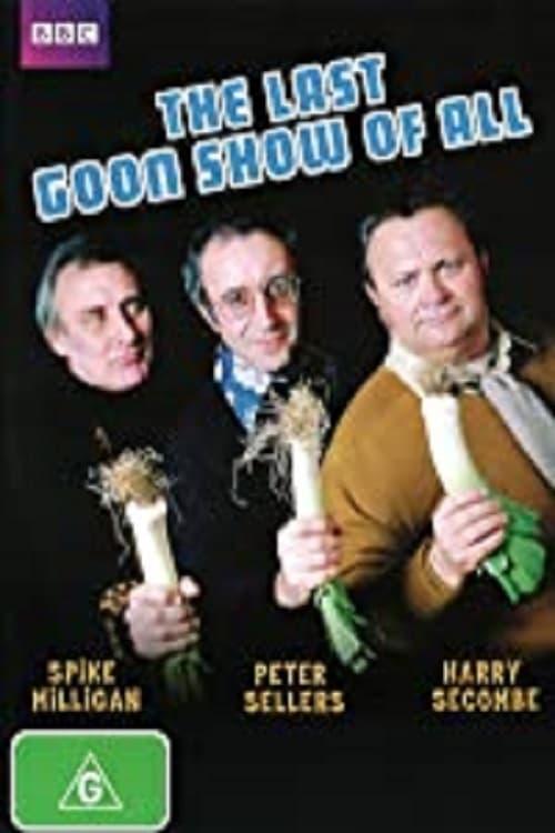 The Last Goon Show of All