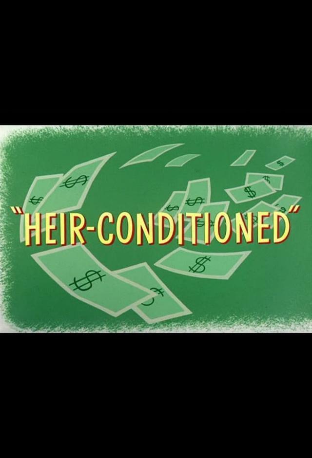 Heir-Conditioned