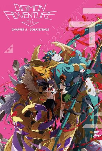 Digimon Adventure Tri. - Chapter 5: Coexistence