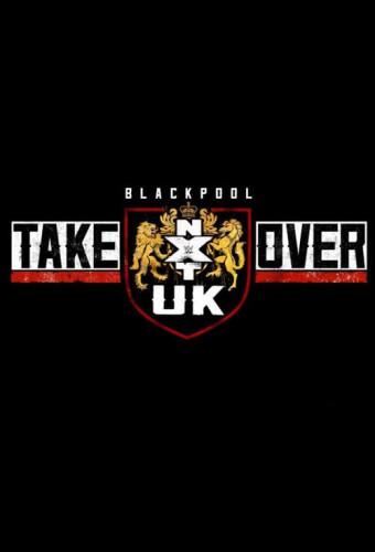 WWE NXT UK TakeOver: Blackpool