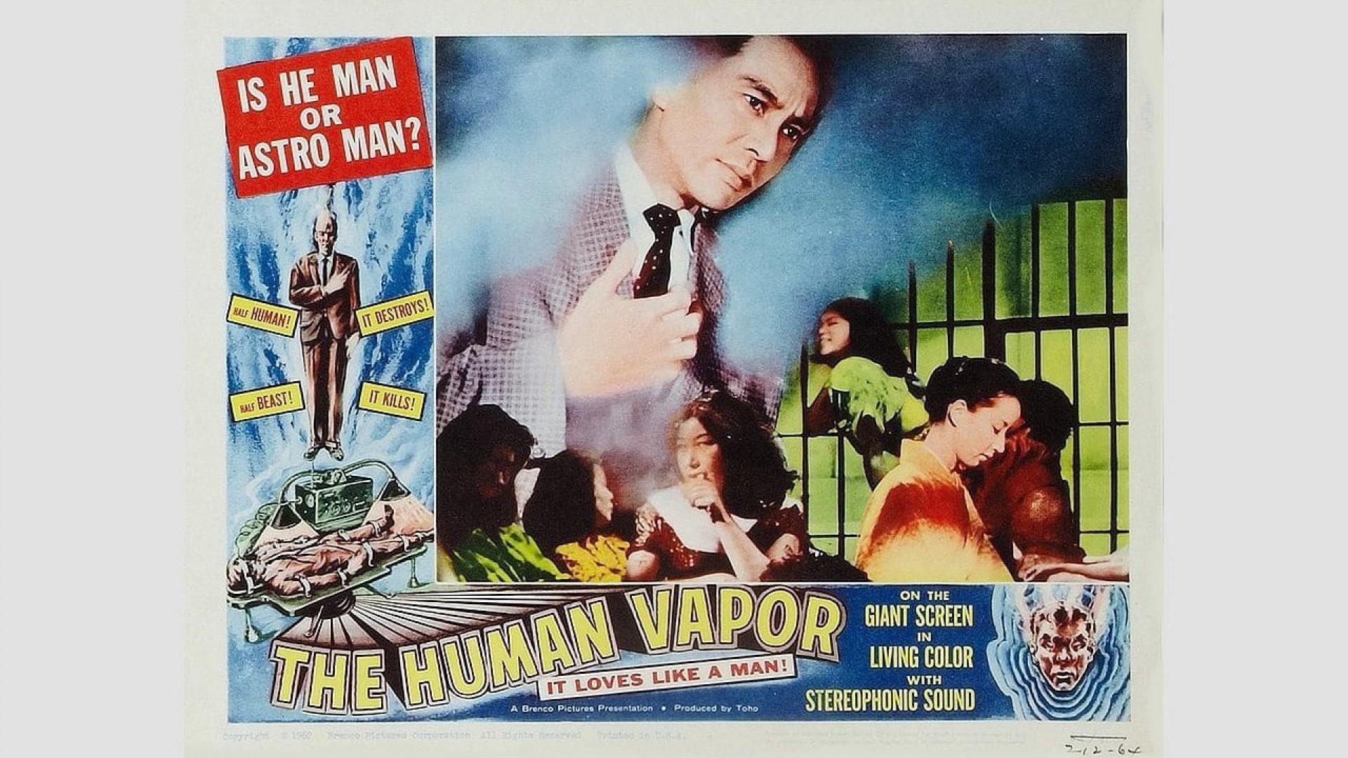 The Human Vapor