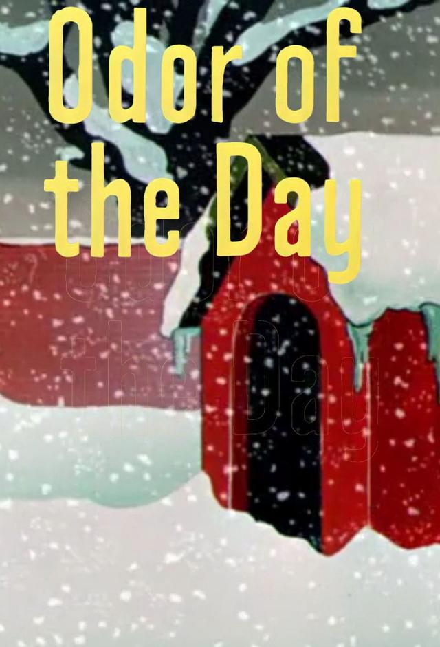 Odor of the Day