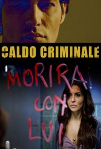 Caldo criminale