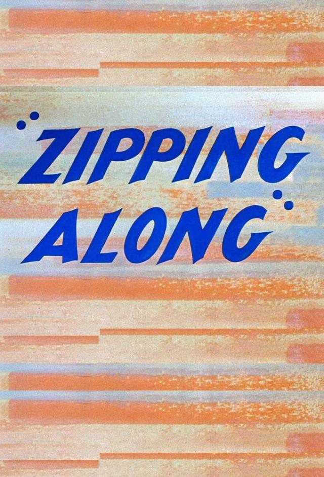 Zipping Along