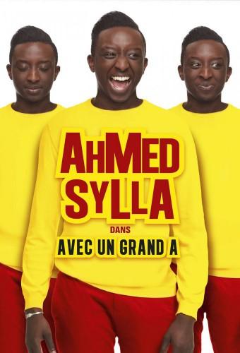 Ahmed Sylla: With a Capital A