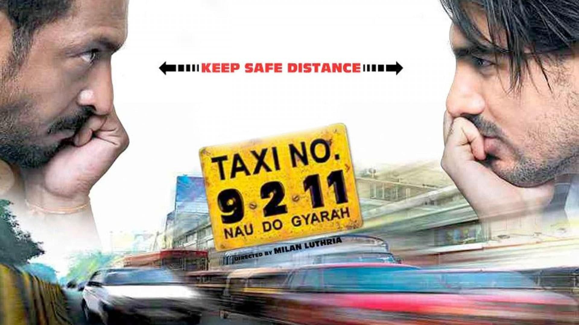 Taxi No. 9 2 11: Nau Do Gyarah