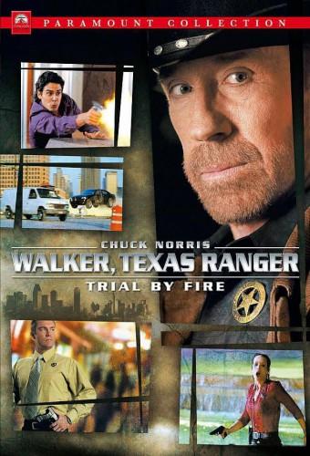Walker, Texas Ranger Trial by Fire