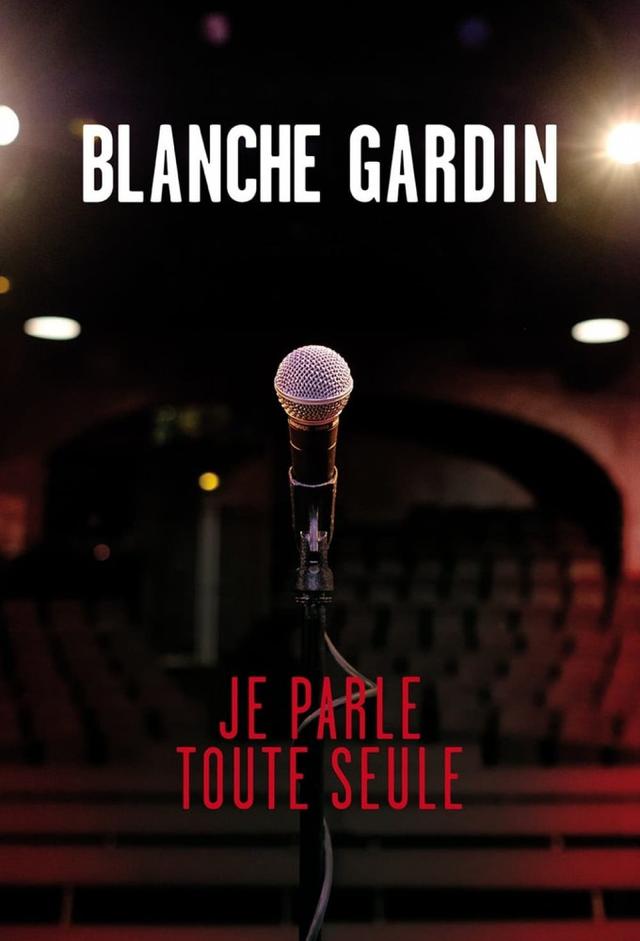 Blanche Gardin- I Talk to Myself