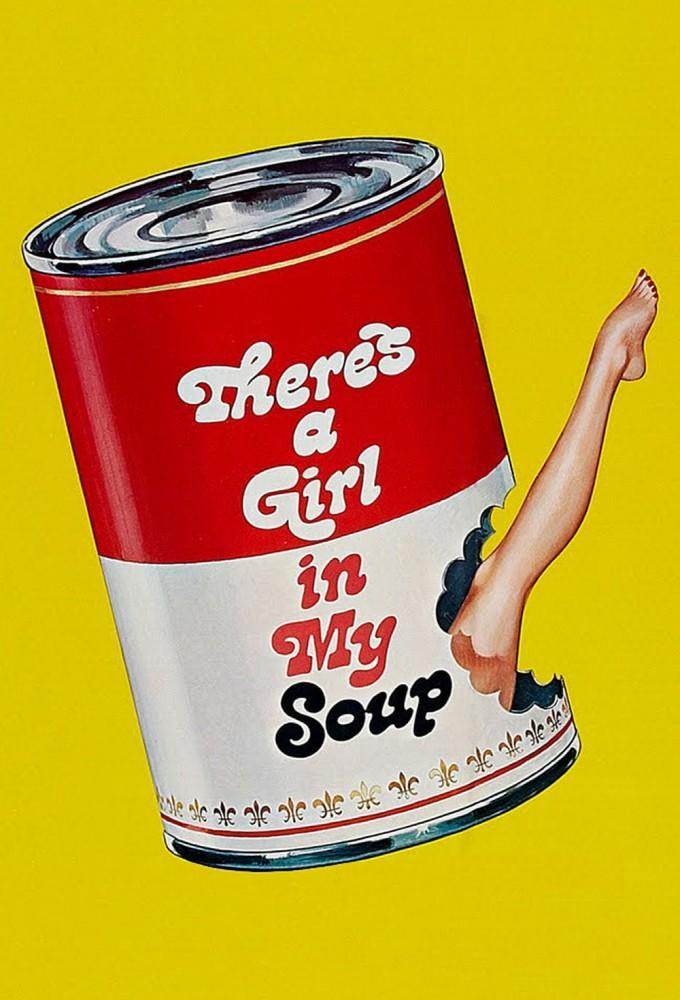 There's a Girl in My Soup