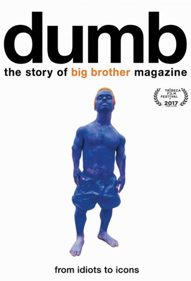 Dumb: The Story of Big Brother Magazine