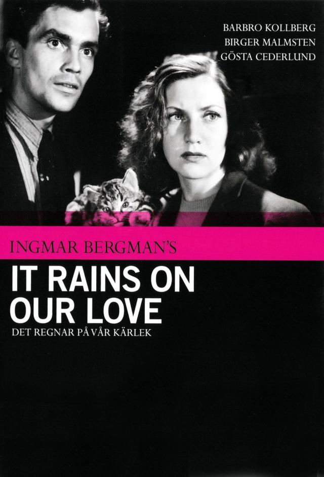 It Rains on Our Love