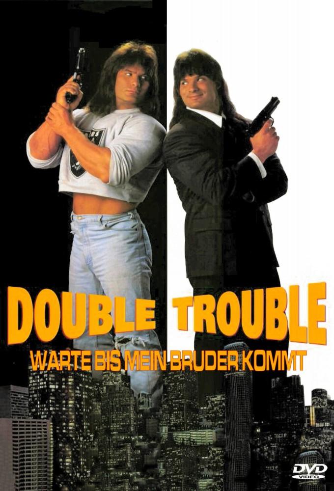 Double Trouble