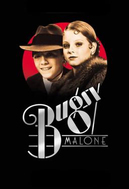 Bugsy Malone