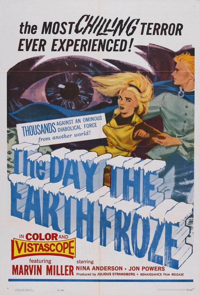 The Day the Earth Froze