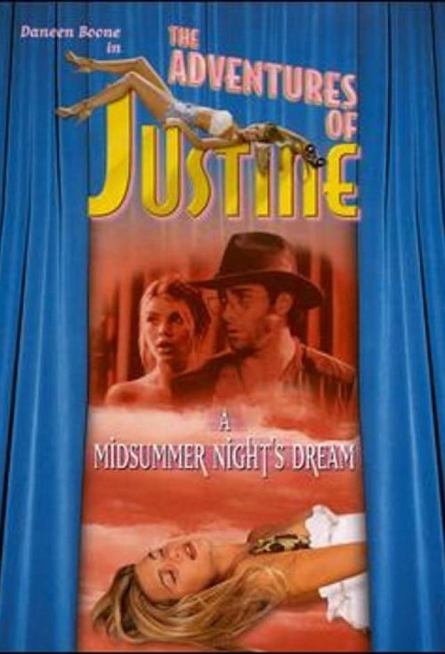 Justine: A Midsummer Night's Dream