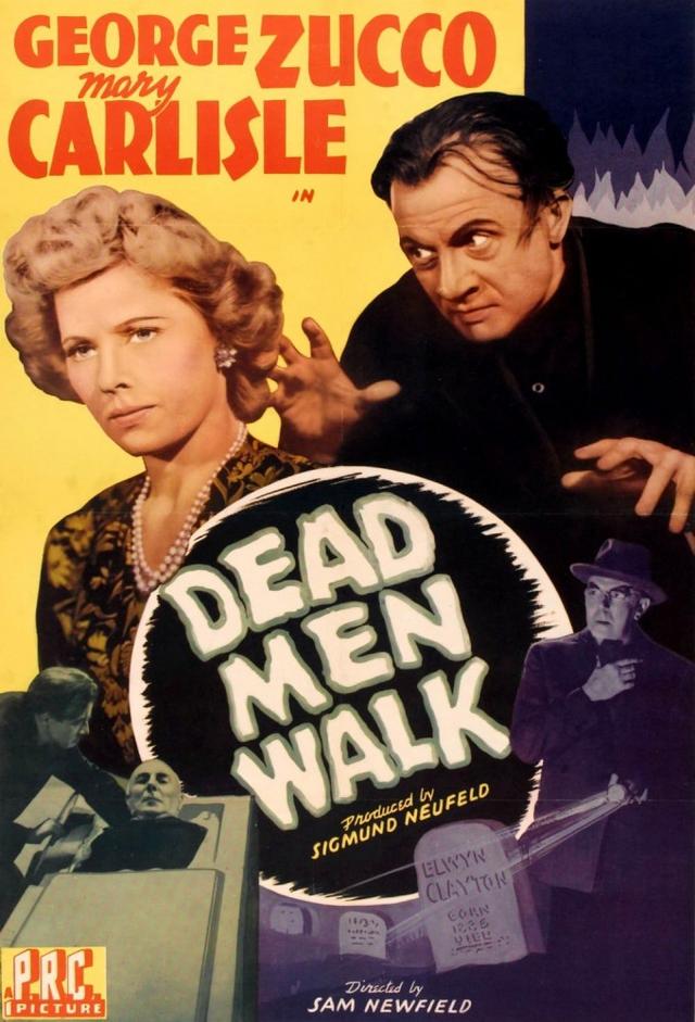 Dead Men Walk