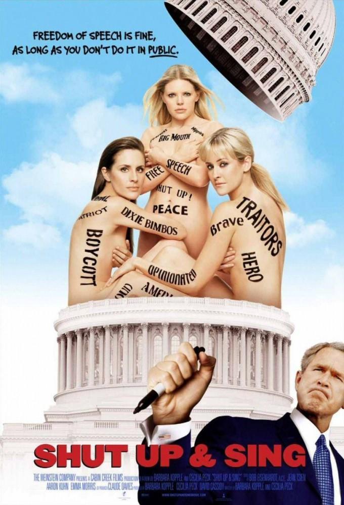 Dixie Chicks: Shut Up and Sing