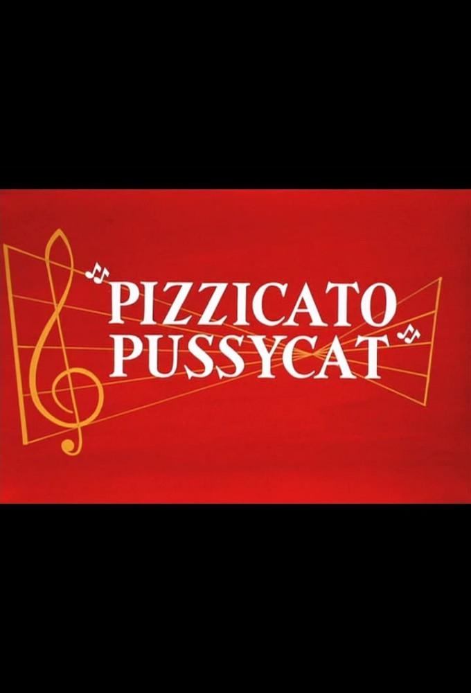 Pizzicato Pussycat