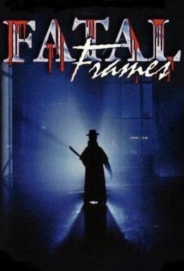 Fatal Frames