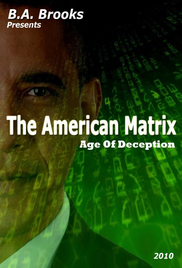 The American Matrix - Age Of Deception