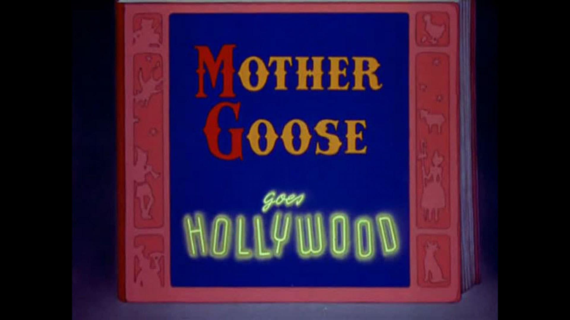 Mother Goose Goes Hollywood