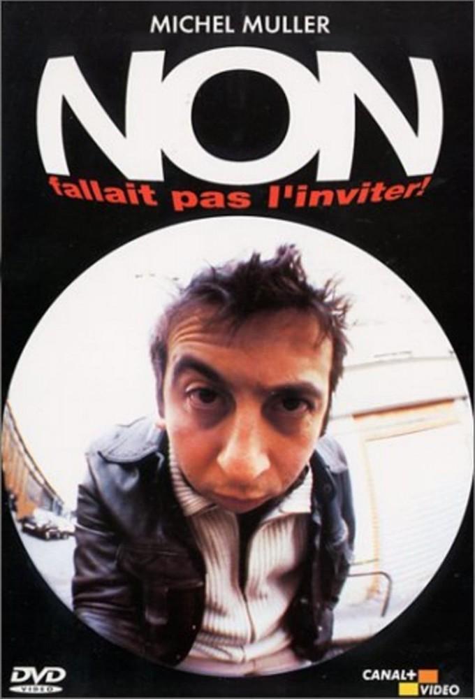 Non, fallait pas l'inviter !