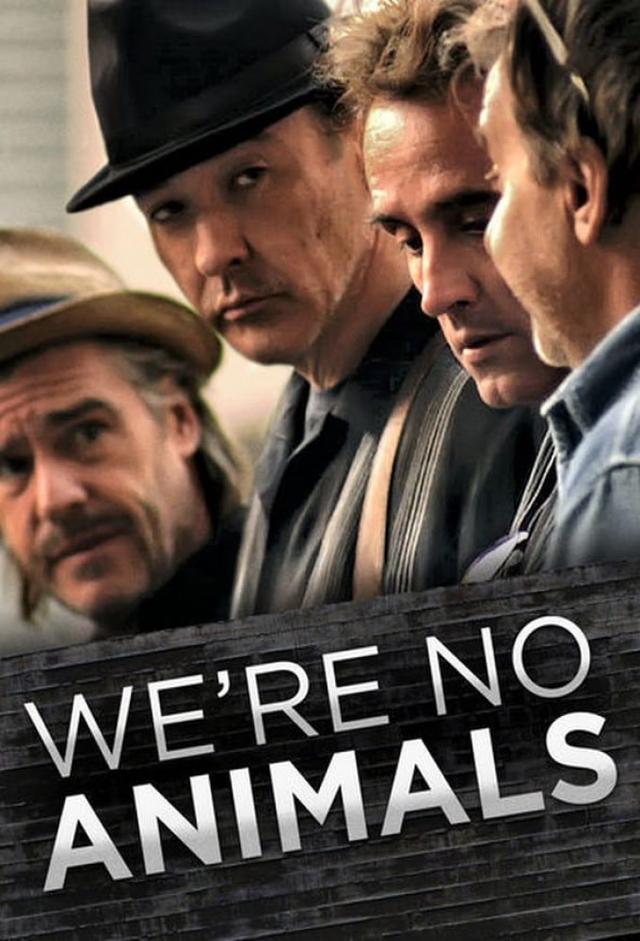We're No Animals