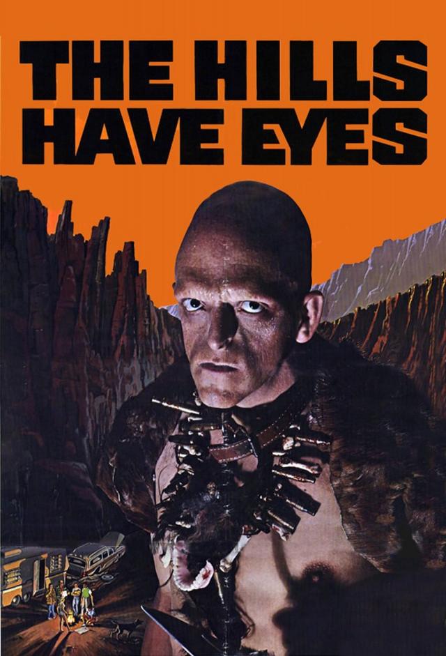 The Hills Have Eyes