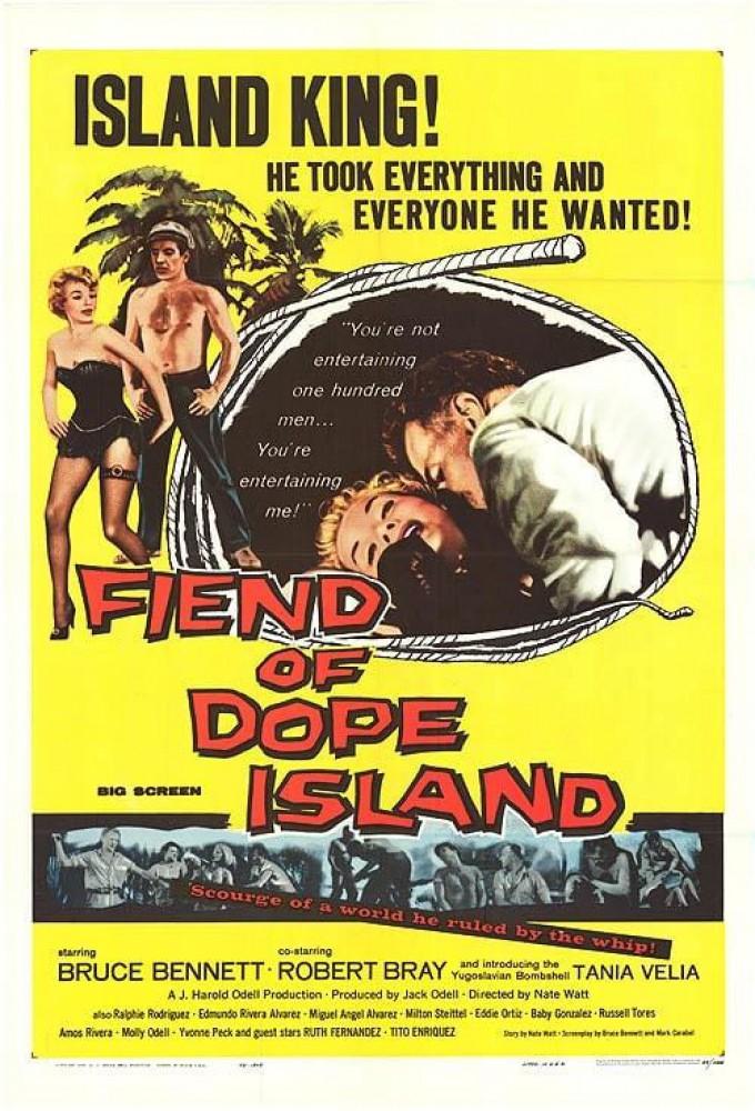 The Fiend of Dope Island