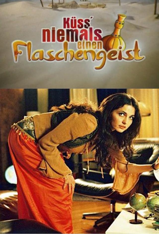 Küss' niemals einen Flaschengeist