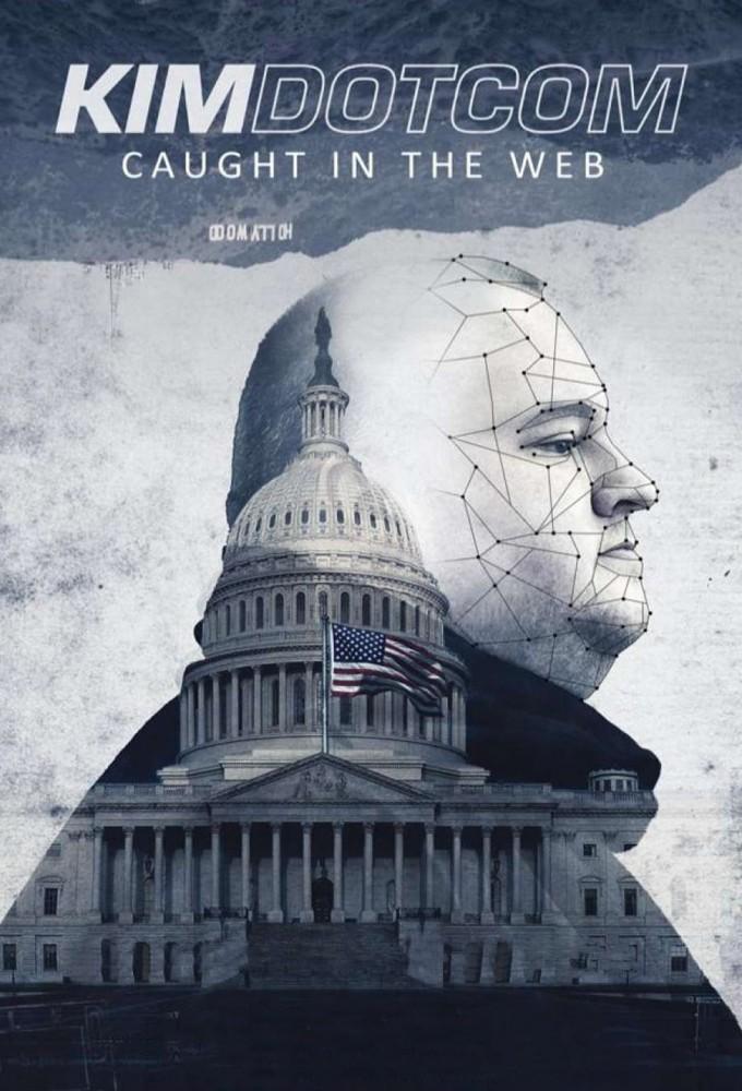 Kim Dotcom: Caught in the Web