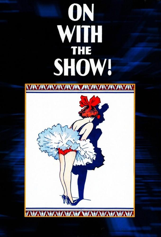 On with the Show!