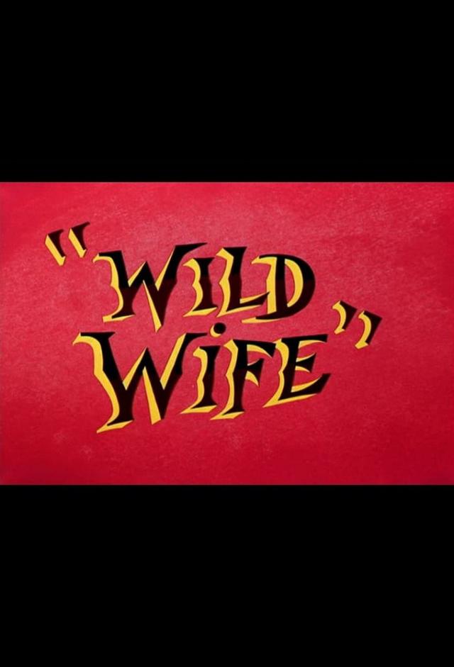 Wild Wife