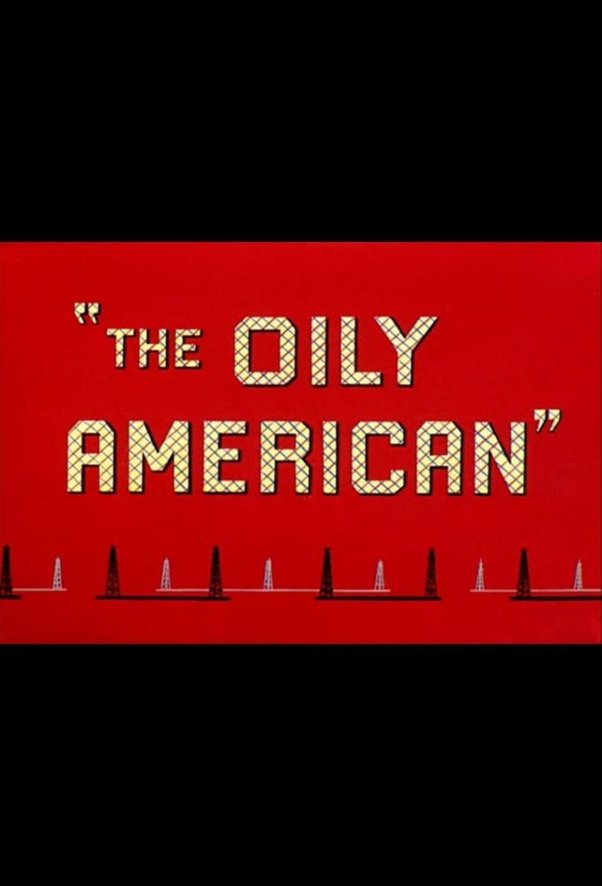 The Oily American