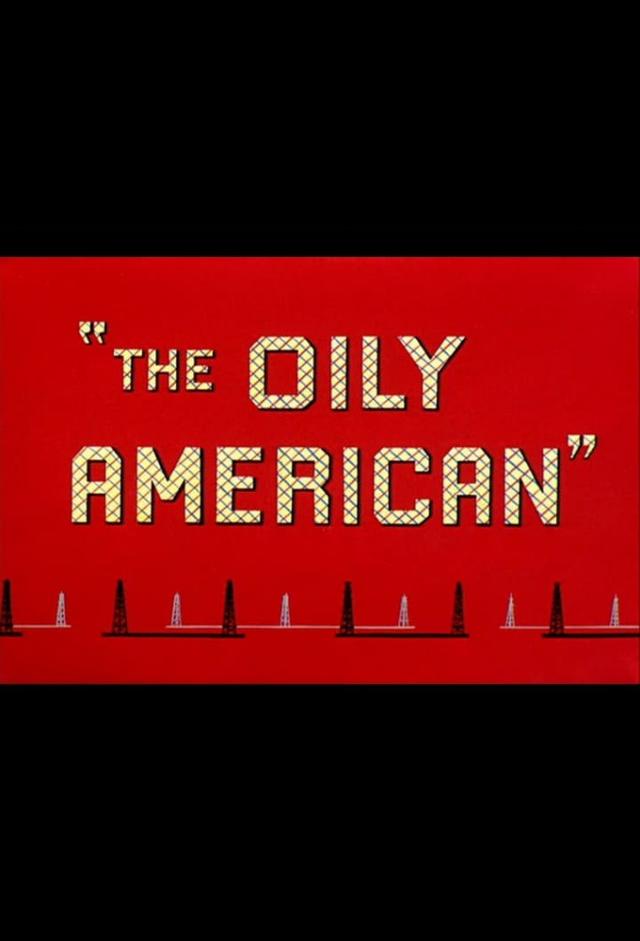 The Oily American